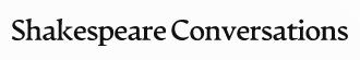 Shakespeare Conversations logo